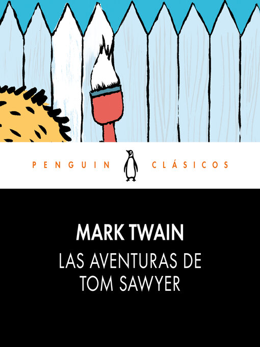 Title details for Las aventuras de Tom Sawyer by Mark Twain - Available